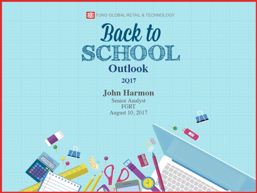 2Q2017 Recap and Back-to-School Outlook (Planalytics)