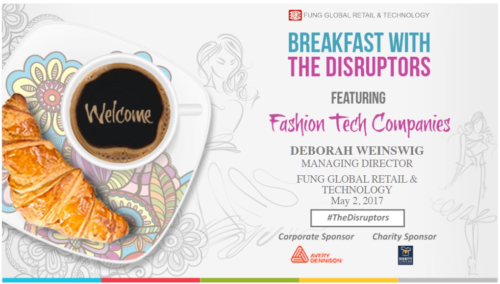 Disruptors Breakfast – Fashion Tech Companies