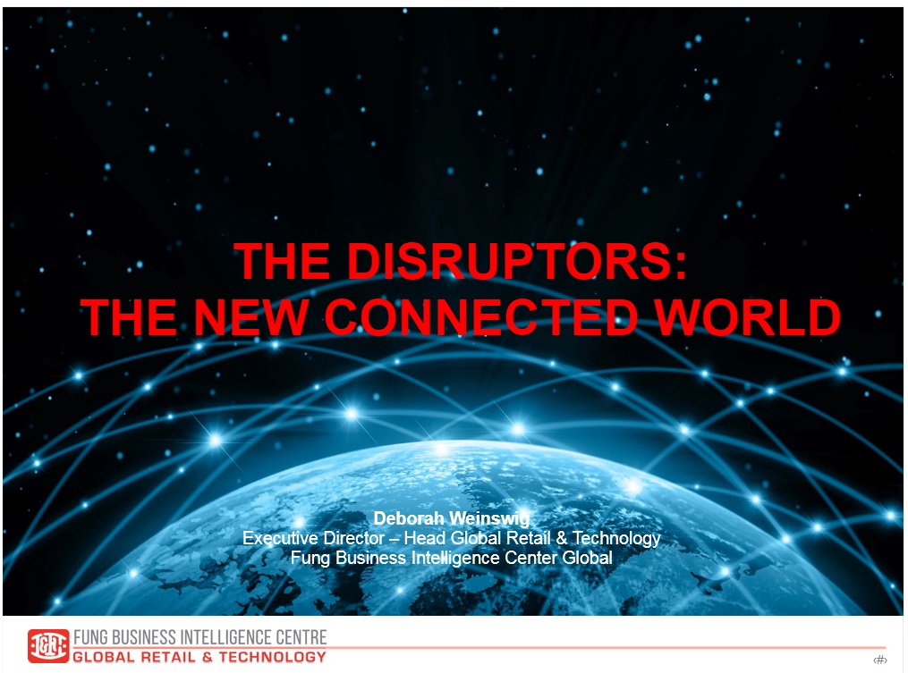 The Disruptors – The New Connected World