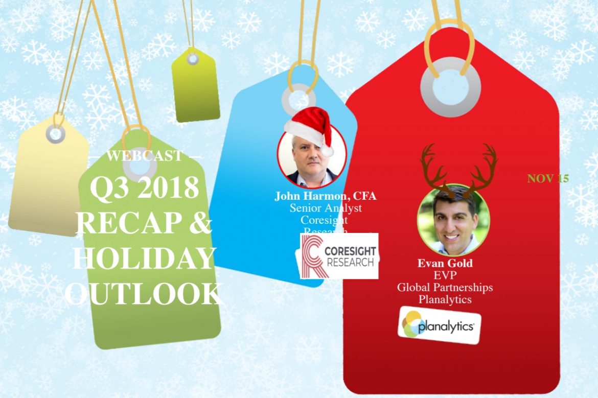 3Q2018 Recap and 2018 Holiday Preview (Planalytics)