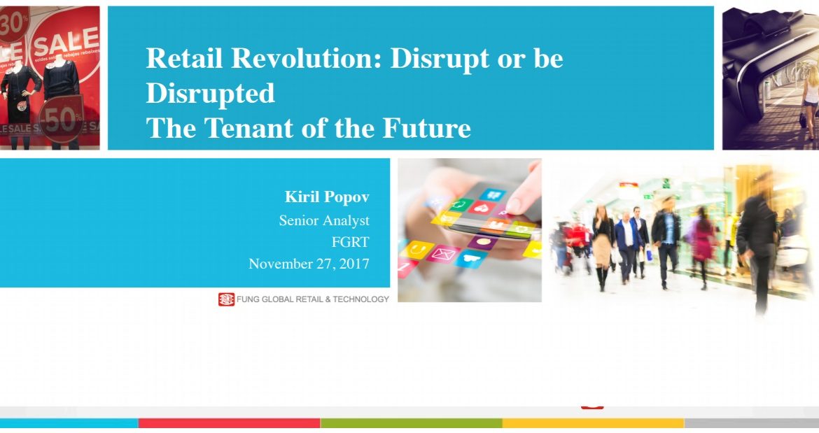 Retail Revolution – Disrupt or Be Disrupted – The Tenant of the Future (ULI)