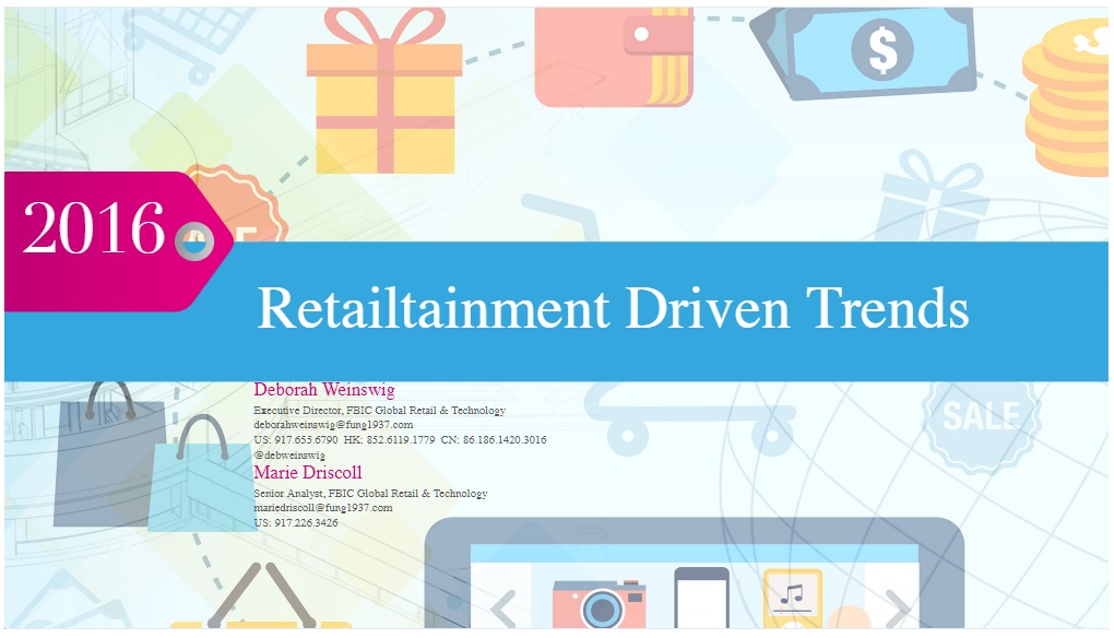 Retailment Driven Trends