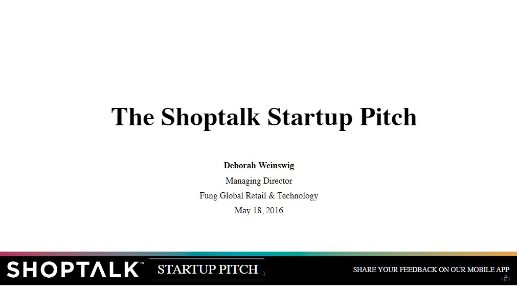 The Shoptalk Startup Pitch