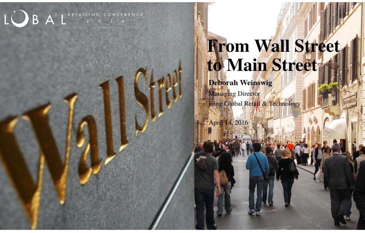 From Wall Street to Main Street (Global Retailing Conference)