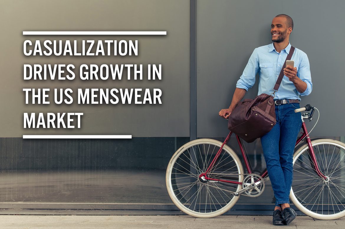 Casualization Drives Growth in the US Menswear Market