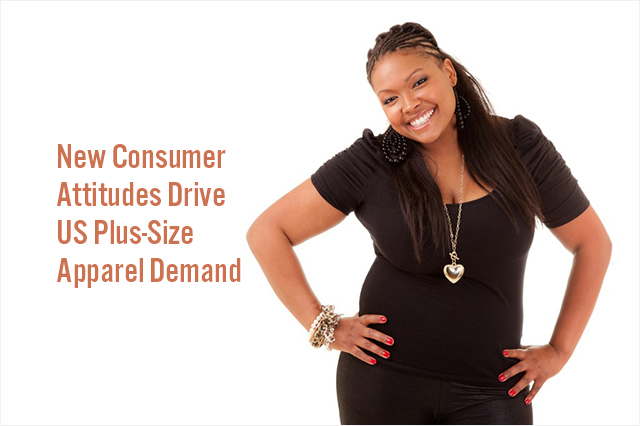 New Consumer Attitudes Drive US Plus-Size Apparel Demand