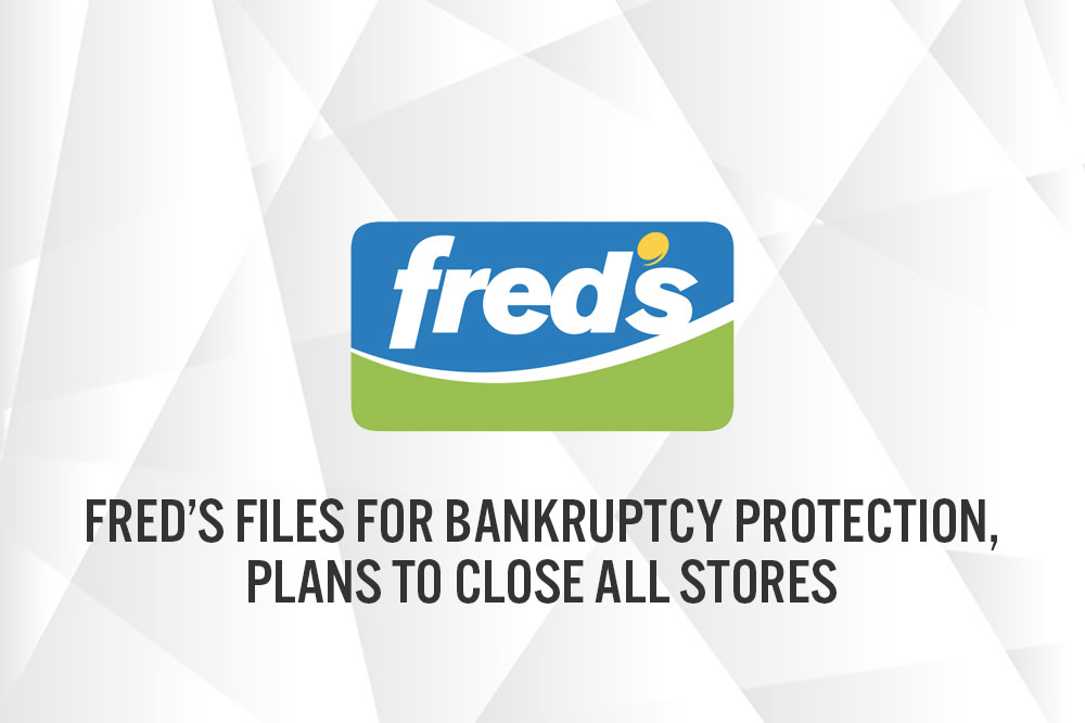 Fred’s Files for Bankruptcy Protection, Plans to Close All Stores