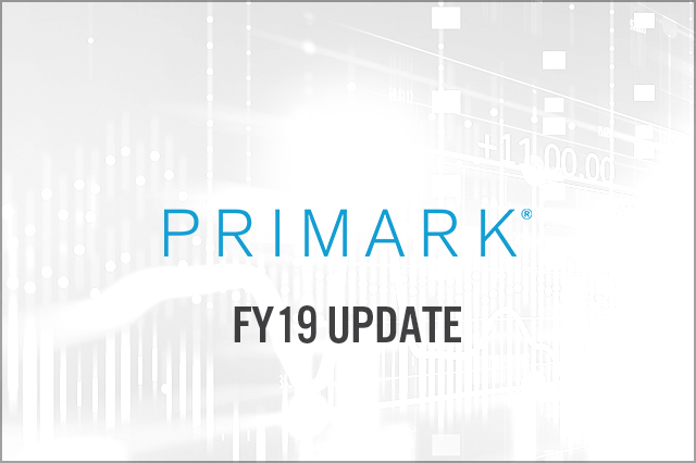 Primark (LSE: ABF) FY19 Pre-Close Trading Update: On Track for Full-Year Margin Increase but FY20 Will Be Tougher