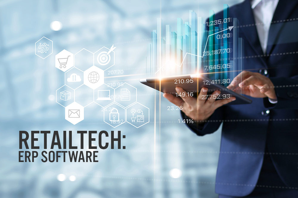 RetailTech:  ERP Software—the Nervous System of Modern Enterprises