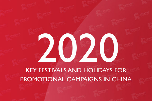 Key Festivals and Holidays for Promotional Campaigns in China in 2020: Calendar