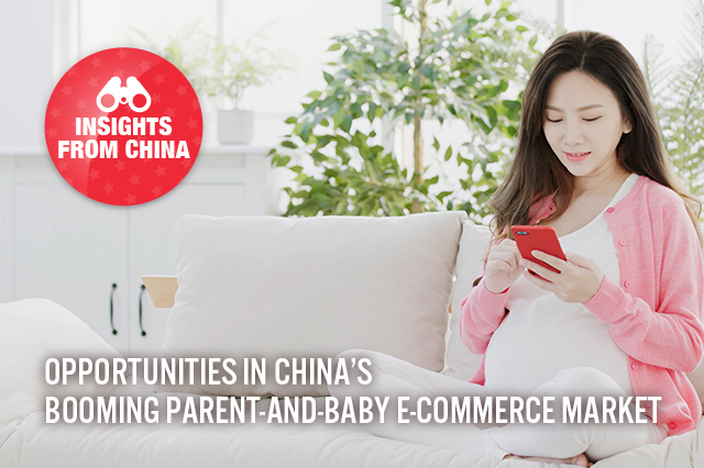 Insights from China: Opportunities in China’s Booming Parent-and-Baby E-Commerce Market