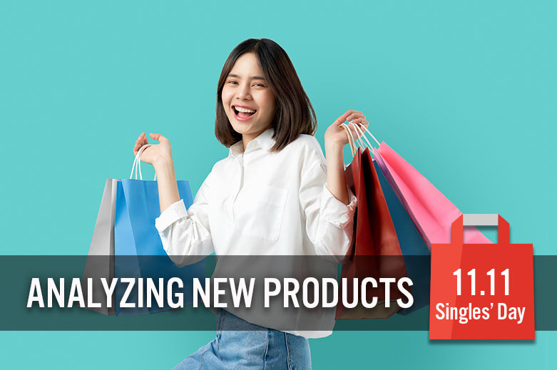 Singles’ Day 2019: Analyzing New Products