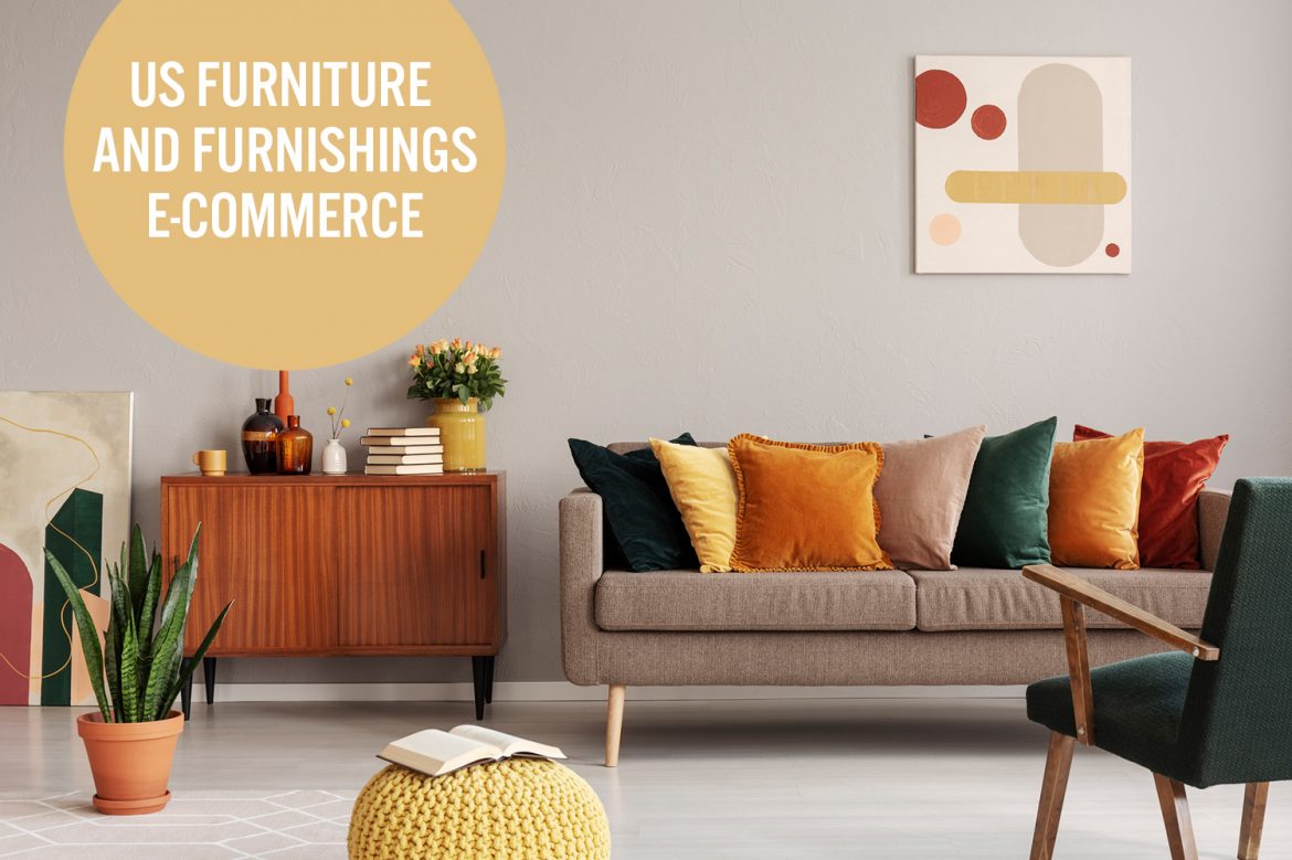 US Furniture and Furnishings E-Commerce: Digital-First Retailers Bid for Greater Share