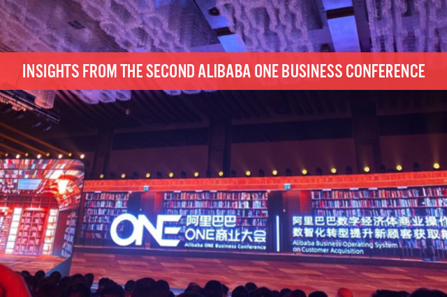 Insights from the Second Alibaba ONE Business Conference: Customer Acquisition, Product Innovation and Organization Digitalization