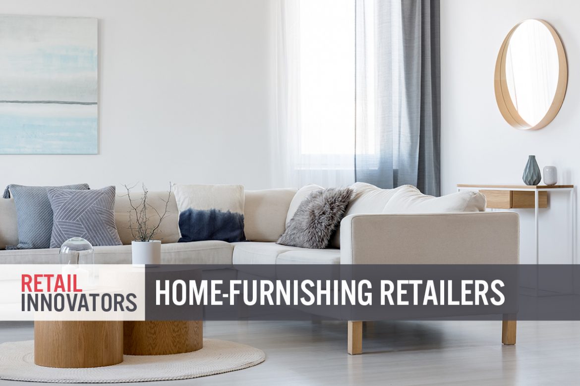 Retail Innovators: Home-Furnishing Retailers