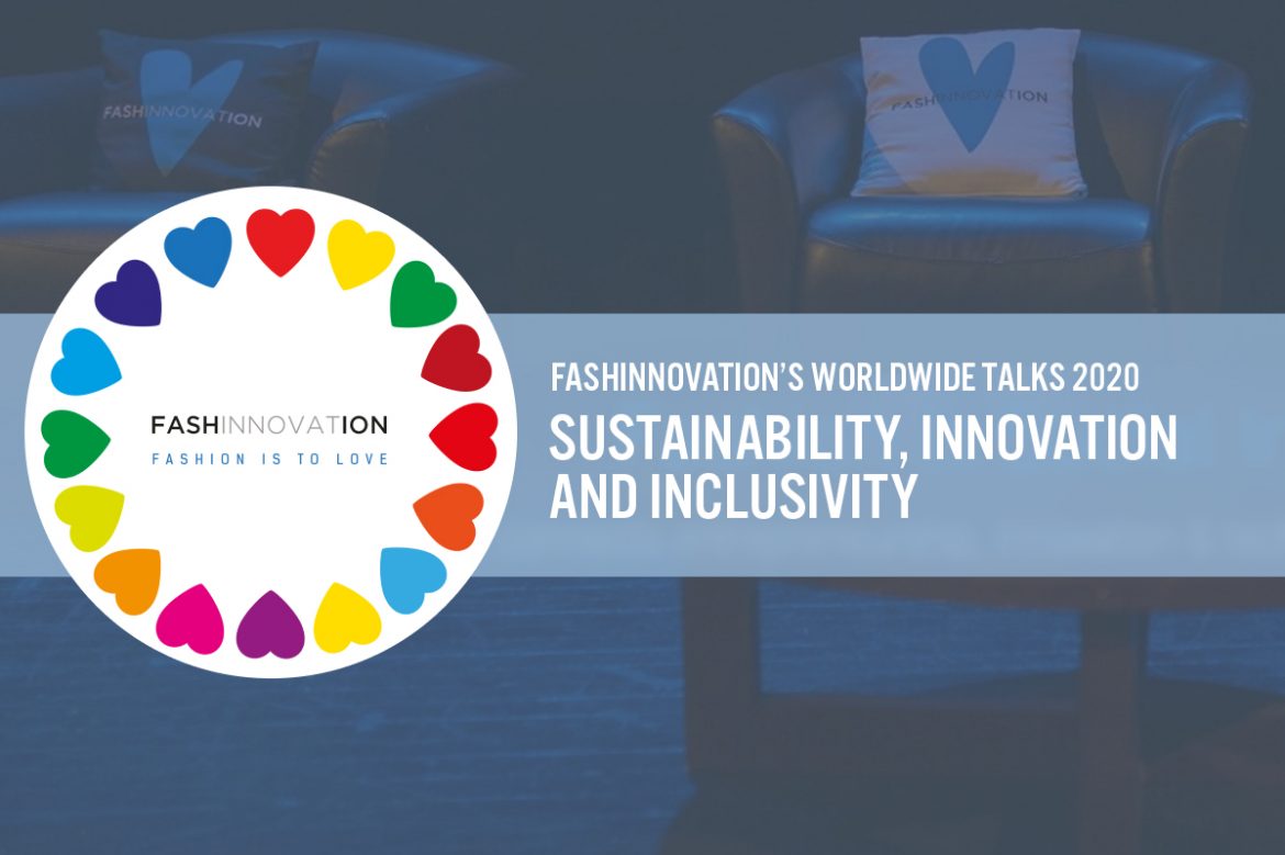 Fashinnovation’s Worldwide Talks 2020—Second Edition: Sustainability, Innovation and Inclusivity