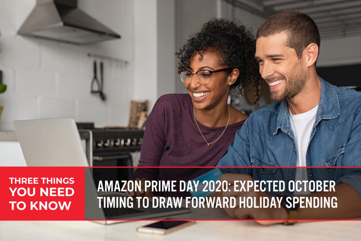 Three Things You Need To Know: Amazon Prime Day 2020—Expected October Timing To Draw Forward Holiday Spending