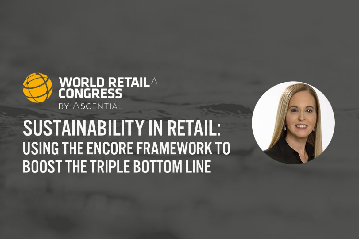 Sustainability in Retail: Using the EnCORE Framework to Boost the Triple Bottom Line