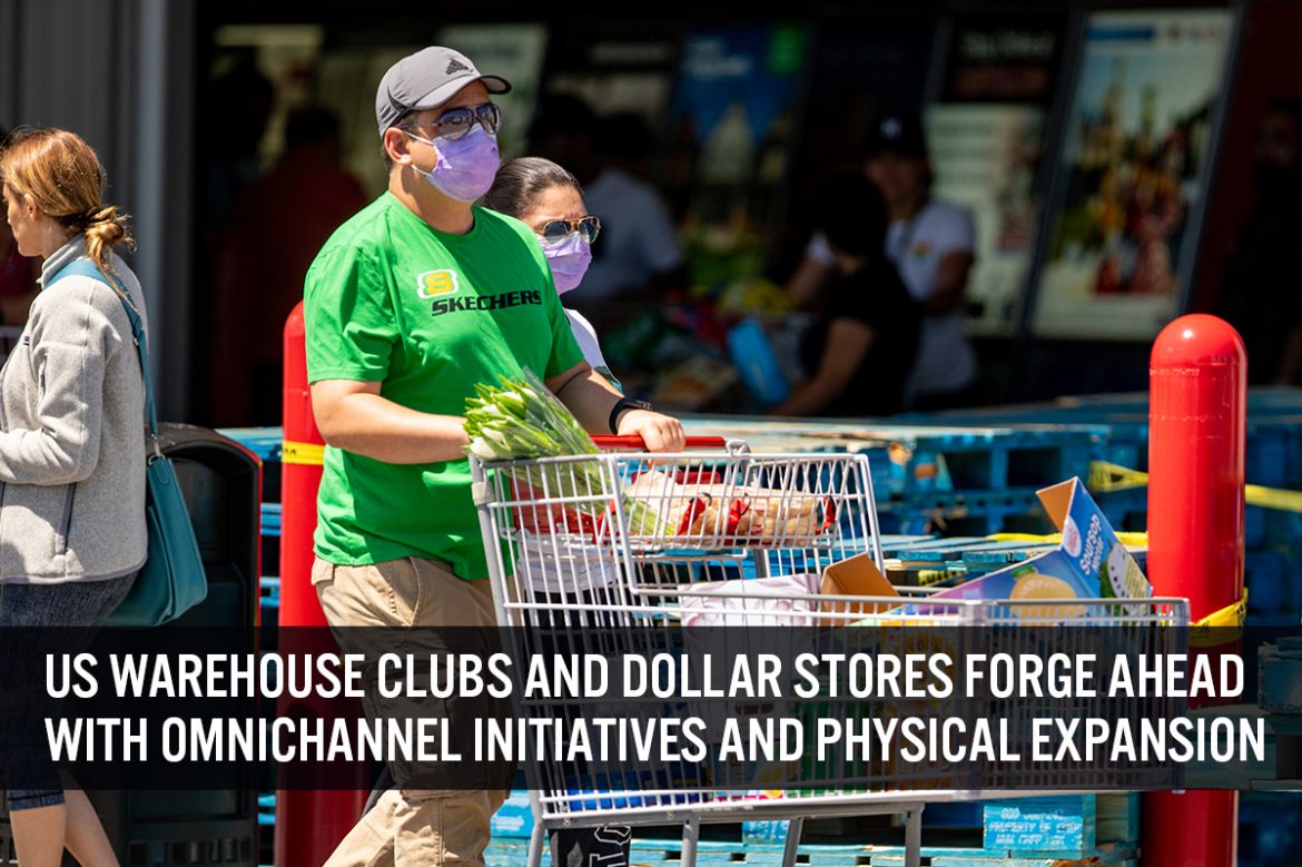 US Warehouse Clubs and Dollar Stores Forge Ahead with Omnichannel Initiatives and Physical Expansion