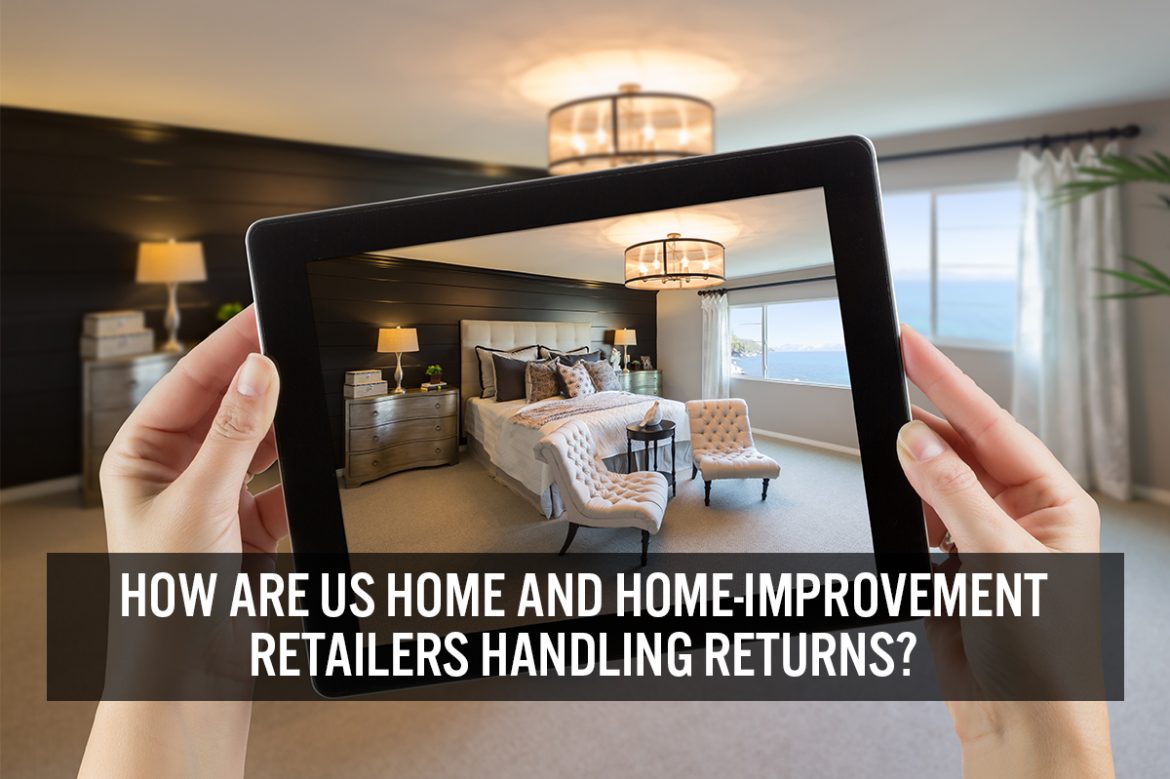 How Are US Home and Home-Improvement Retailers Handling Returns?