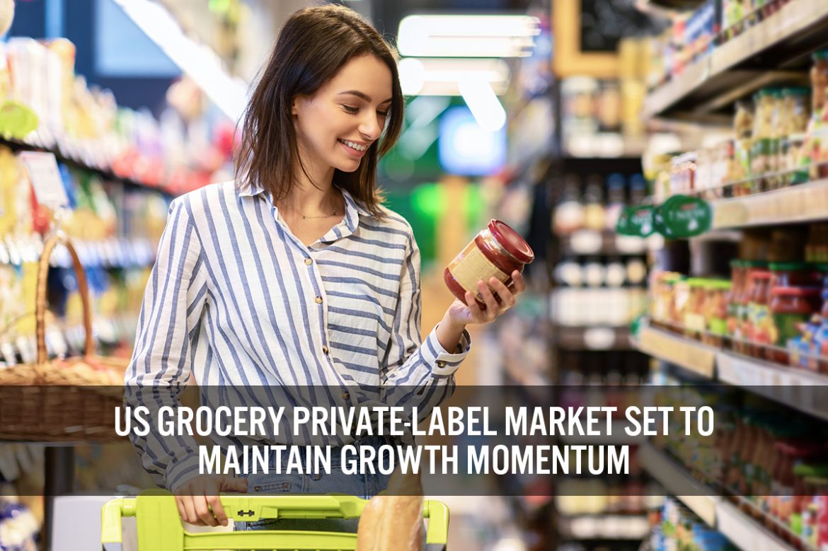 US Grocery Private-Label Market Set To Maintain Growth Momentum