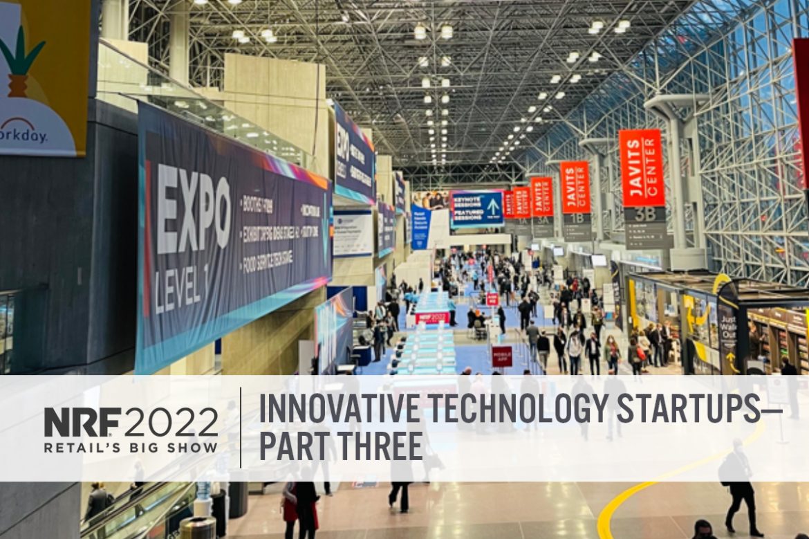 NRF 2022: Innovative Technology Startups—Part Three