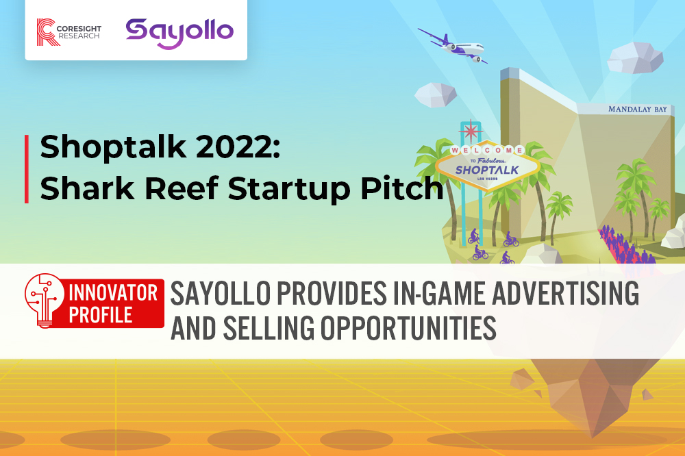 Innovator Profile: Sayollo Provides In-Game Advertising and Selling Opportunities