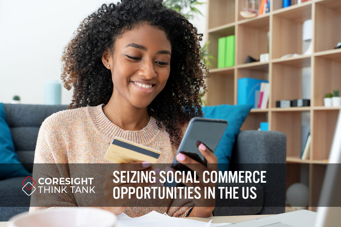 Think Tank: Seizing Social Commerce Opportunities in the US