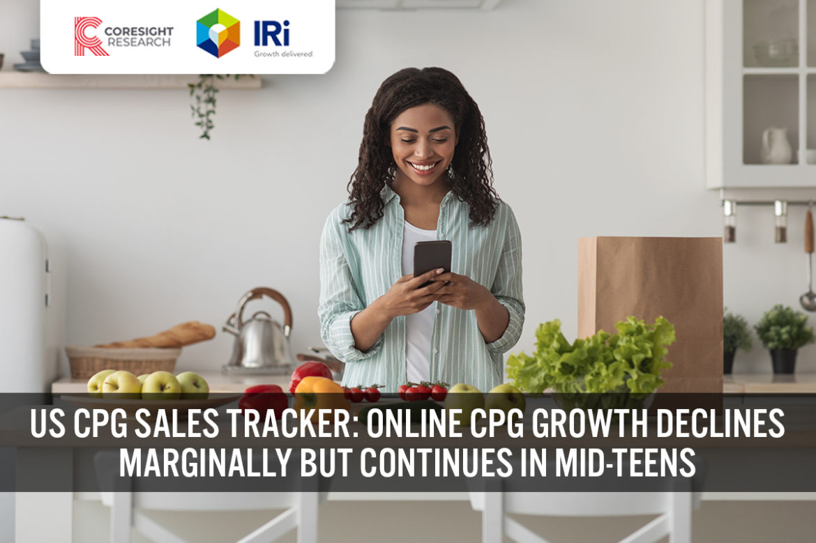 US CPG Sales Tracker: Online CPG Growth Declines Marginally but Continues in Mid-Teens