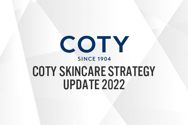 Coty Skincare Strategy Update 2022: Company To Double Skincare Revenue by 2025