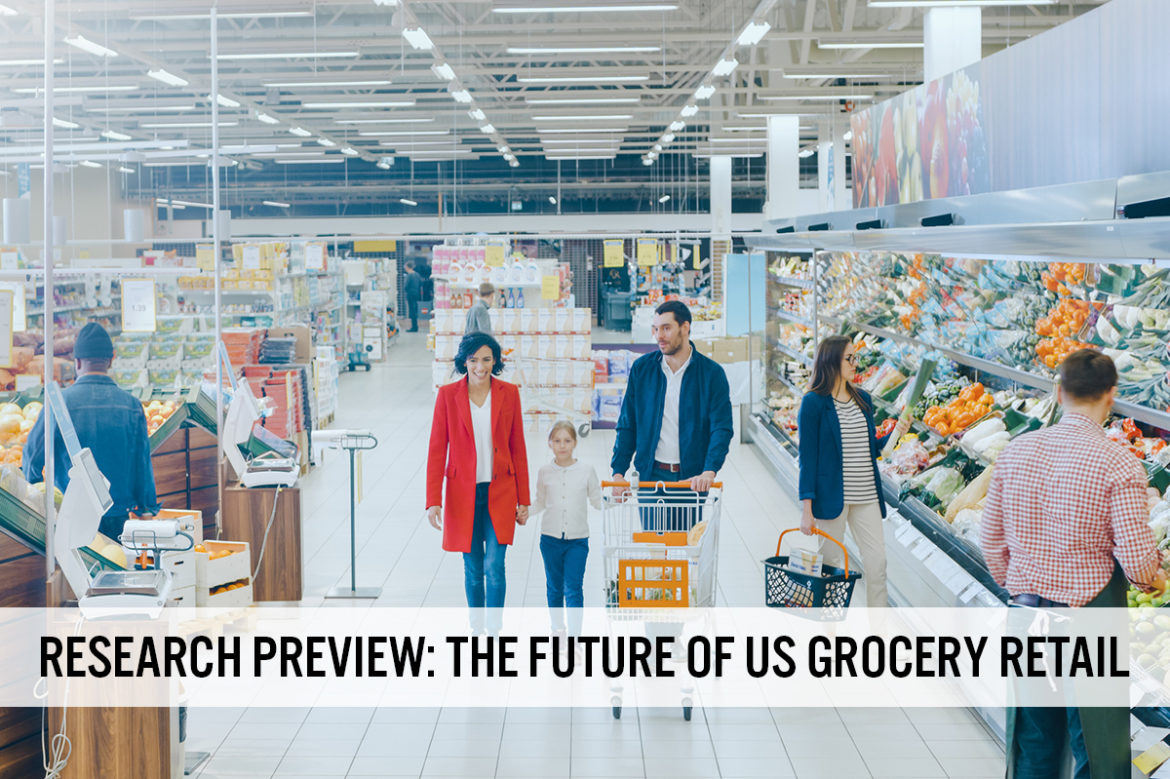 Research Preview: The Future of US Grocery Retail