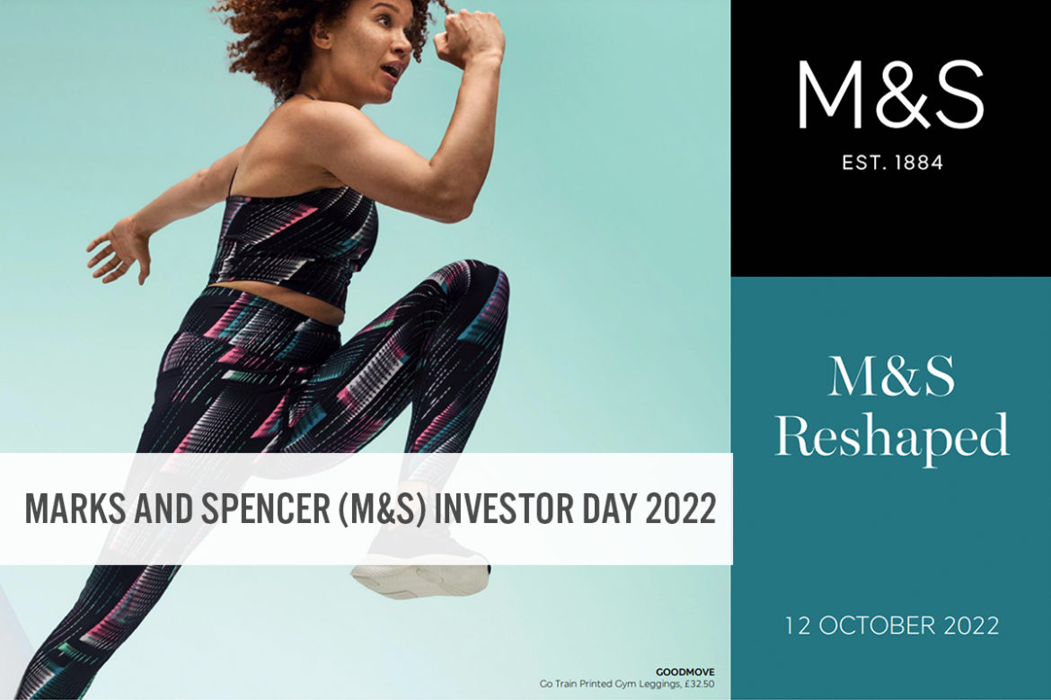 Marks and Spencer (M&S) Investor Day 2022: Company Expands Food Stores and Reduces Full-Line Stores