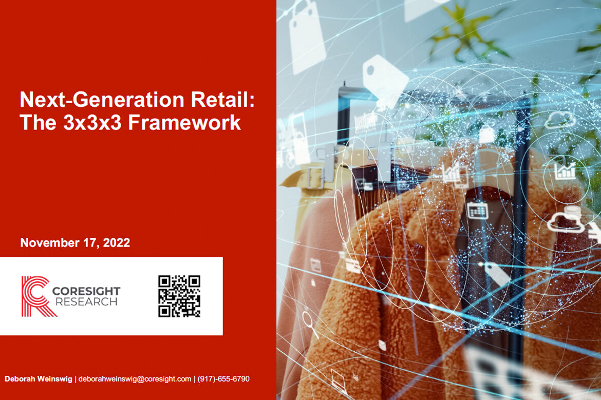 Next-Generation Retail: The 3x3x3 Framework