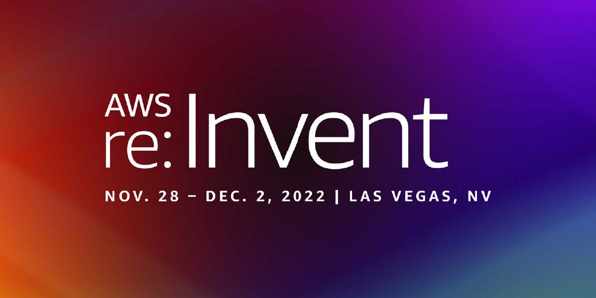 Amazon AWS re:Invent 2022: Major Announcements, Including Entry into ...