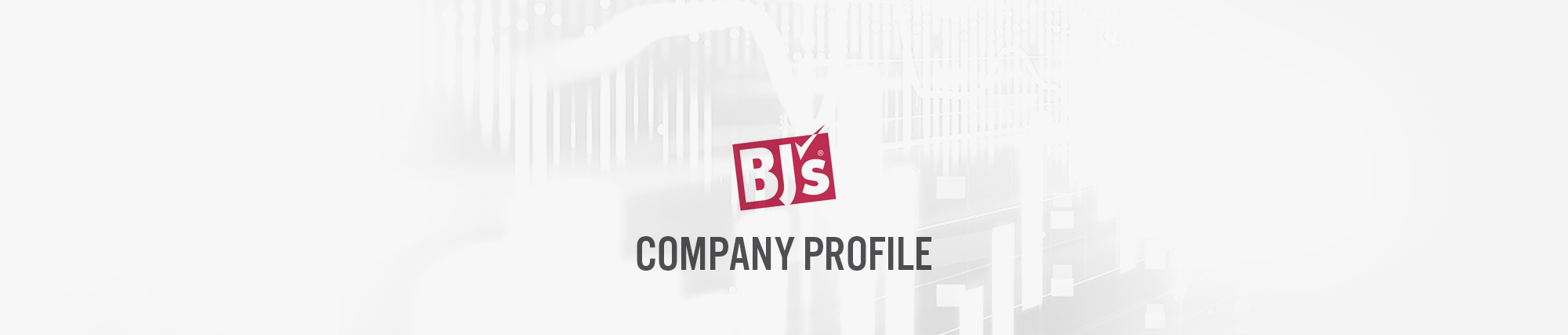 BJ’s Wholesale Club (NYSE: BJ) Company Profile