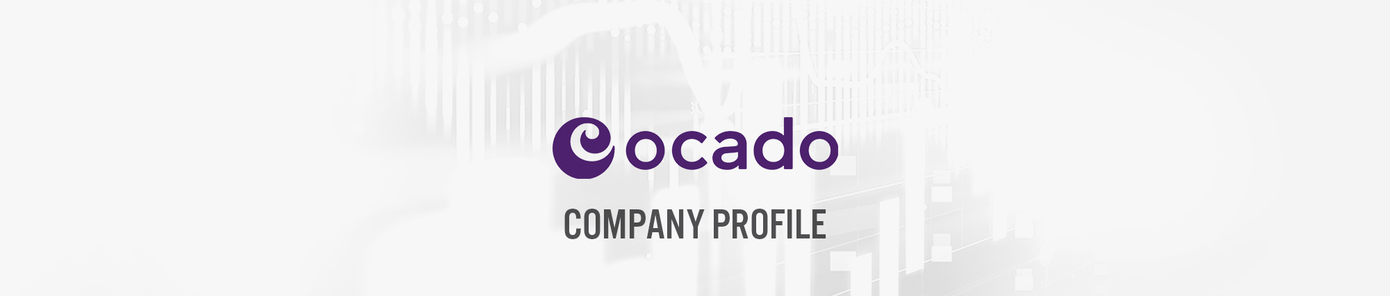 Ocado (LSE: OCDO) Company Profile