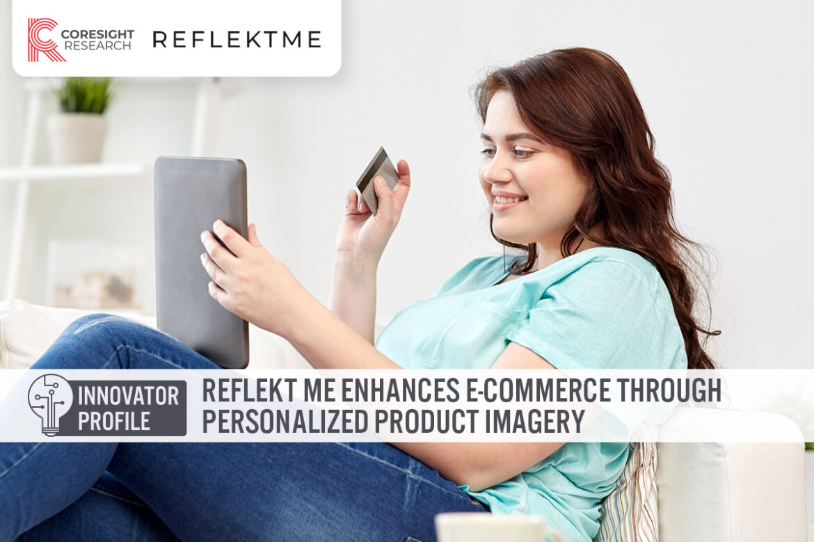 Innovator Profile: Reflekt Me Enhances E-Commerce Through Personalized Product Imagery