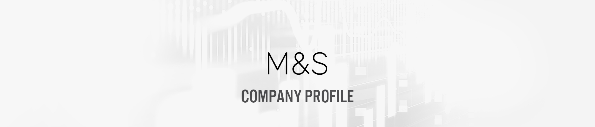 Marks & Spencer Group plc (LSE: MKS) Company Profile