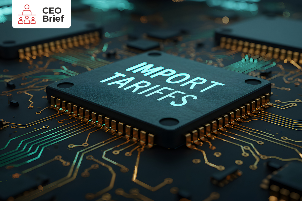 CEO Brief: Tech for Tariffs—Four Technologies (and Services) That Can Raise Revenues and Margins Now to Offset Tariff Pain