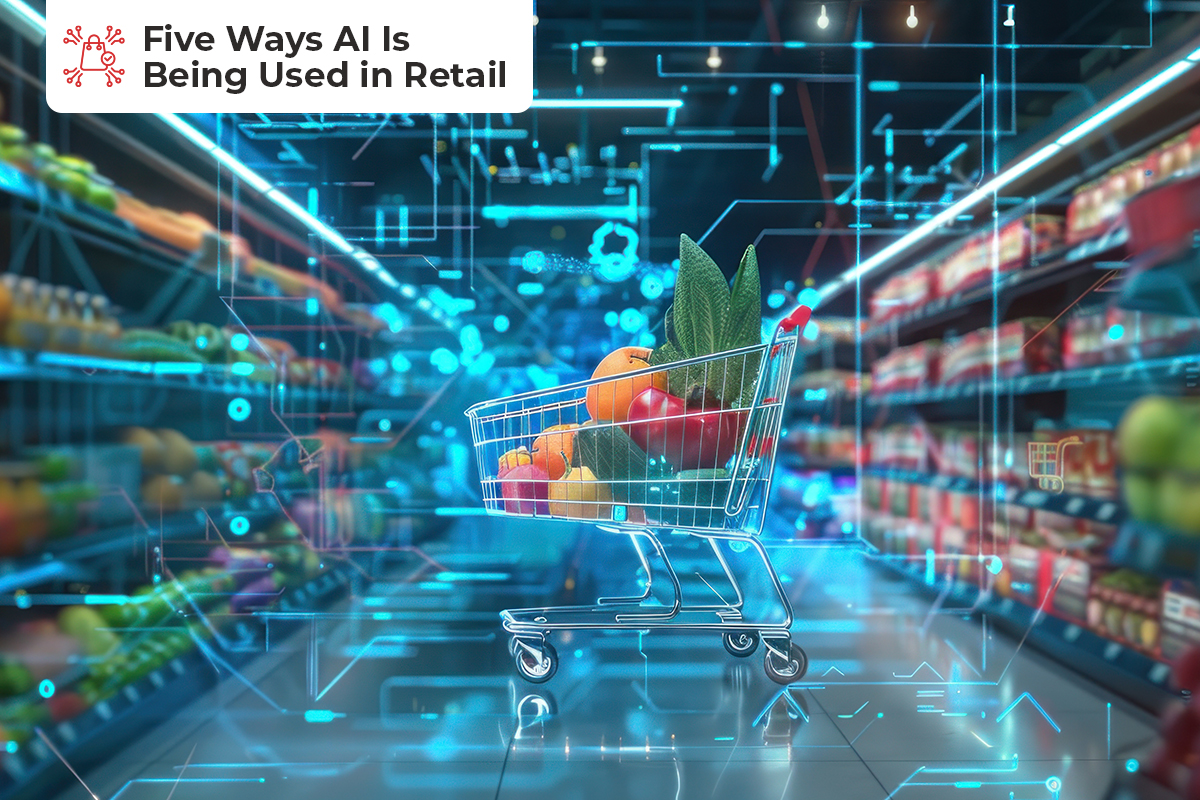 Five Ways AI Is Being Used in Grocery and Mass Retailing—and What’s Next