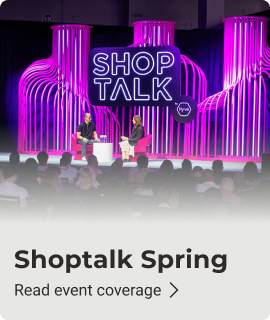 Shoptalk Spring